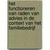 Het functioneren van Raden van Advies in de context van het familiebedrijf door Peter de Koning