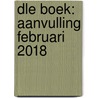 DLE Boek: Aanvulling februari 2018 door Gerard Melis