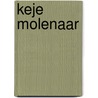 Keje Molenaar door Bert Nederlof