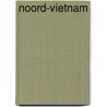 Noord-Vietnam by Melanie van Leeuwen