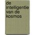 De intelligentie van de kosmos