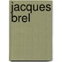 Jacques Brel