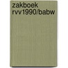 Zakboek RVV1990/BABW by Ton van der Pluijm