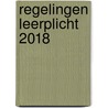 Regelingen Leerplicht 2018 door Th.A.L.M. Storimans