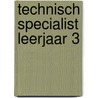 Technisch Specialist leerjaar 3 by Electudevelopment