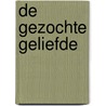De gezochte geliefde door Henk Oskam