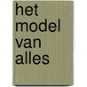 Het Model van alles by Menno Marrenga
