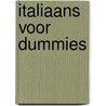 Italiaans voor Dummies door Karen Antje Moller