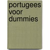 Portugees voor Dummies by Karen Keller