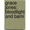 Grace Jones: Bloodlight and Bami door Onbekend