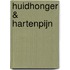Huidhonger & hartenpijn