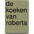 De koeken van Roberta
