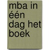 MBA in één dag Het boek by JoëL. Aerts