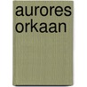 Aurores orkaan door Emilie Richards
