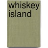 Whiskey Island door Emilie Richards