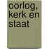 Oorlog, kerk en staat