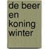 De Beer en Koning Winter