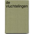 De vluchtelingen