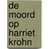 De moord op Harriet Krohn