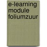 E-learning module Foliumzuur by M.A. Verheul-Koot