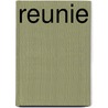 Reunie by Anthony Del Col