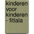 Kinderen voor Kinderen - Fitlala