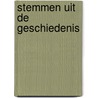 Stemmen uit de geschiedenis door Patrick Bernauw