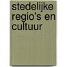 Stedelijke regio's en cultuur door Onbekend