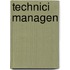 Technici managen