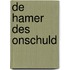 De hamer des onschuld