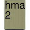 HMA 2 door J. van Esch