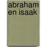 Abraham en Isaak door Hoite Slagter