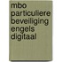 MBO Particuliere Beveiliging Engels Digitaal