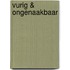 Vurig & ongenaakbaar
