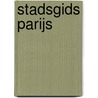 Stadsgids Parijs by Irene Klein