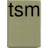 TSM