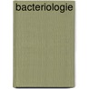 Bacteriologie by Godelieve Vanmellaert
