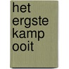 Het ergste kamp ooit by Meredith Costain