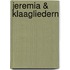 Jeremia & Klaagliedern