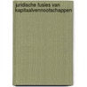 Juridische fusies van kapitaalvennootschappen door R.L.P. van der Velden