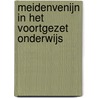 Meidenvenijn in het voortgezet onderwijs by Anke Visser