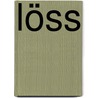Löss door Ruud Offermans