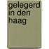 Gelegerd in Den Haag