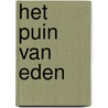Het puin van Eden by Freek Marien