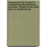 Bewaarneming, borgtocht, vaststellingsovereenkomst, bruikleen, altijddurende rente, spel en weddenschap door A.C. van Schaick