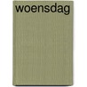 Woensdag by Shana Gray