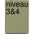 Niveau 3&4