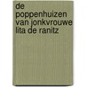 De poppenhuizen van jonkvrouwe Lita de Ranitz by Robert van Lit