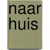 Naar huis by Harlan Coben