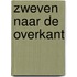 Zweven naar de overkant